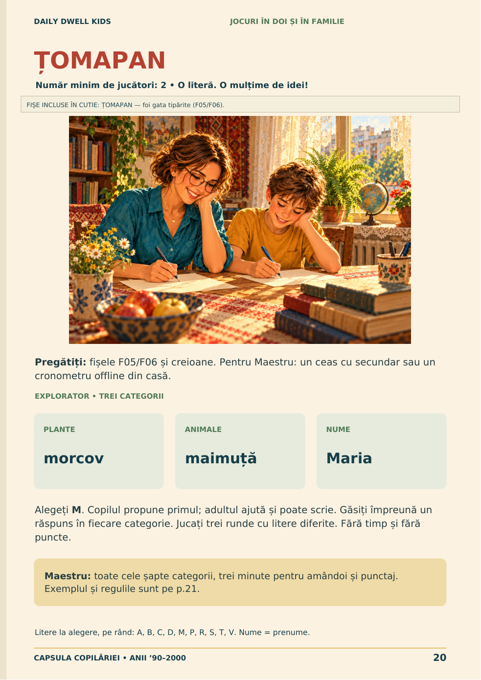 p. 20 · ȚOMAPAN: o literă, trei categorii, fișe tipărite incluse.